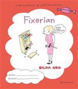 Fixerian - Bilda ord