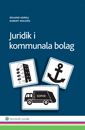 Juridik i kommunala bolag | 1:a upplagan