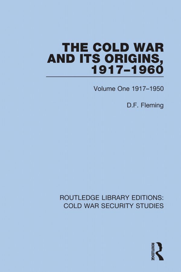 The Cold War and its Origins, 1917-1960 | 1:a upplagan