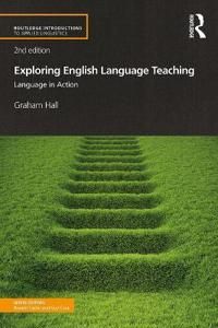 Exploring English Language Teaching