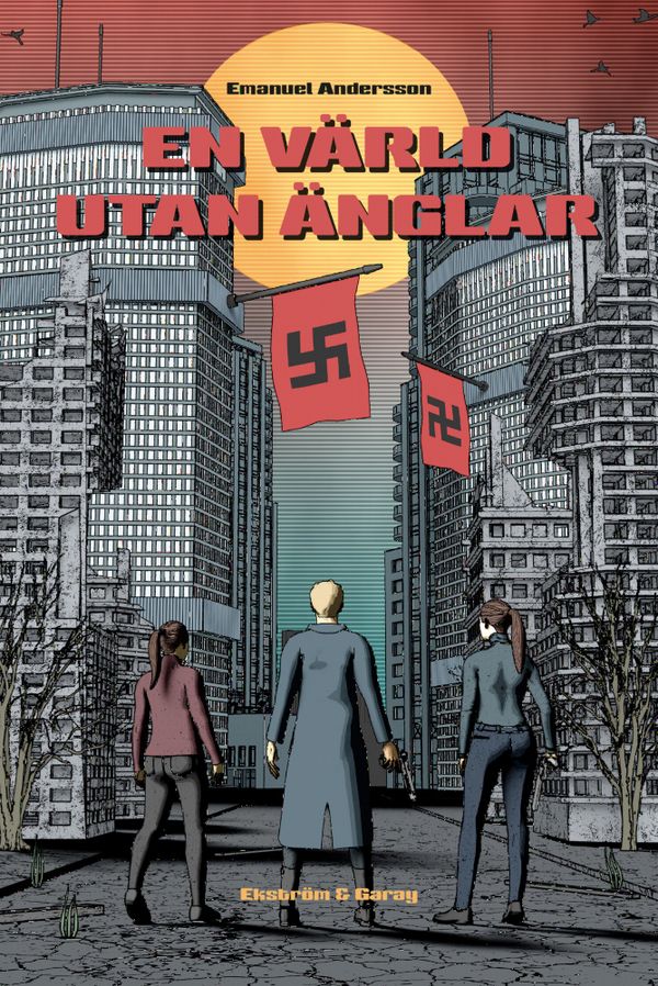 En värld utan änglar | 1:a upplagan