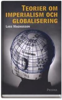 Teorier om imperialism och globalisering | 1:a upplagan