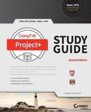 CompTIA Project+ Study Guide: Exam PK0-004 | 1:a upplagan