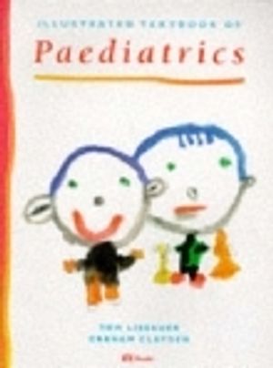 Illustrated textbook of paediatrics | 1:a upplagan