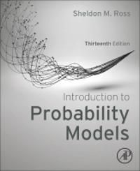 Introduction to Probability Models | 13:e upplagan
