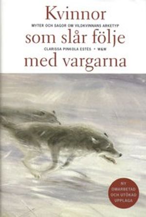 Kvinnor som slår följe med vargarna