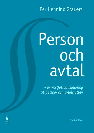 Person och avtal - en kortfattad inledning till person- och avtalsrätten | 5:e upplagan