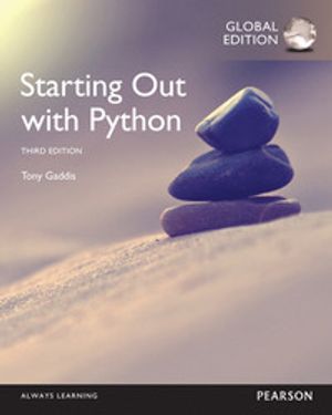 Starting Out with Python, Global Edition