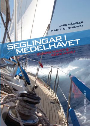 Seglingar i Medelhavet, Svarta havet & Röda havet | 1:a upplagan