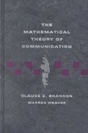 The Mathematical Theory of Communication