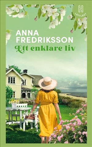 Ett enklare liv (lättläst) | 1:a upplagan