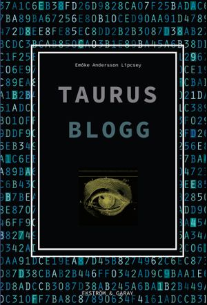 Taurus blogg | 1:a upplagan