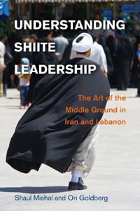 Understanding Shiite Leadership | 0:e upplagan