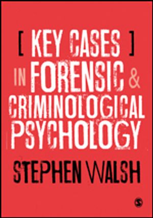 Key Cases in Forensic and Criminological Psychology | 1:a upplagan