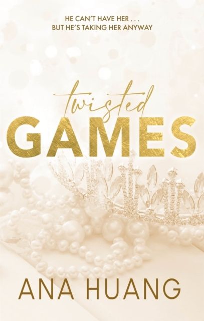 Twisted Games - TikTok made me buy it! Fall into a world of addictive roman - Ana Huang