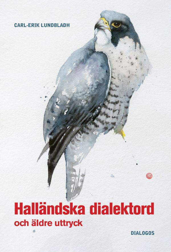 Halländska dialektord och äldre uttryck | 1:a upplagan