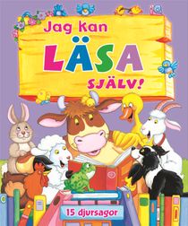 Jag kan läsa själv! 15 djursagor