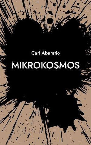 Mikrokosmos : Dikter och noveller | 1:a upplagan