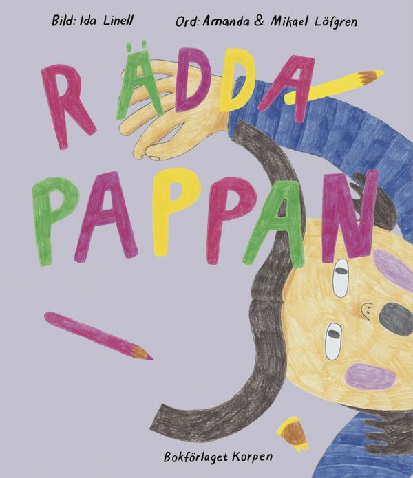 Rädda pappan | 1:a upplagan