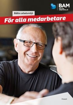 Bättre arbetsmiljö för alla medarbetare | 0:e upplagan