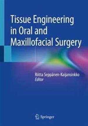 Tissue Engineering in Oral and Maxillofacial Surgery | 1:a upplagan