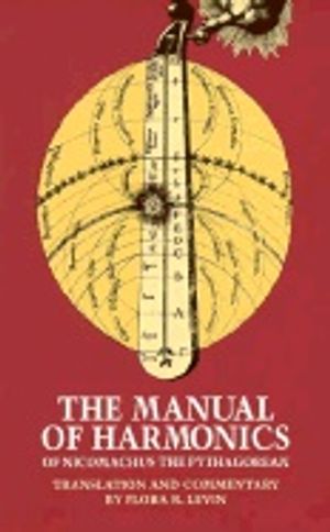 Manual Of Harmonics Of Nicomachus The Pythagorean