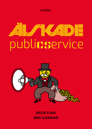 Älskade Public service | 1:a upplagan