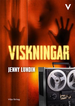 Viskningar | 1:a upplagan