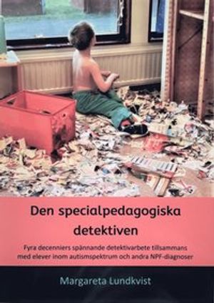 Den specialpedagogiska detektiven |  2:e upplagan