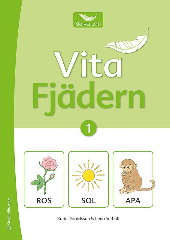 Skriva lätt 1 Vita fjädern : Skriva lätt 1 Vita fjädern | 1:a upplagan