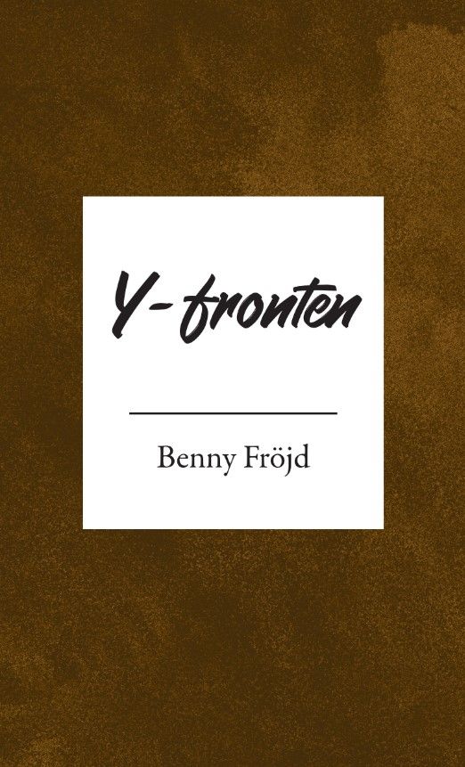 Y-fronten | 0:e upplagan