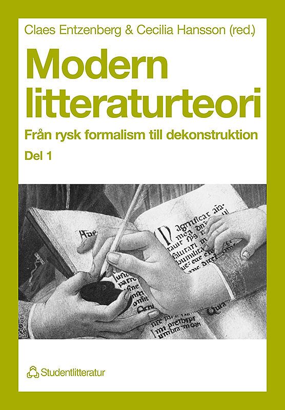 Modern litteraturteori 1 : Från rysk formalism till dekonstruktion | 2:a upplagan