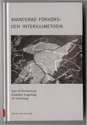 Avancerad förhörs- och intervjumetodik | 1:a upplagan