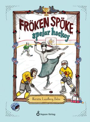 Fröken Spöke spelar hockey | 1:a upplagan