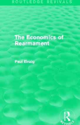 The Economics of Rearmament (Rev) | 1:a upplagan