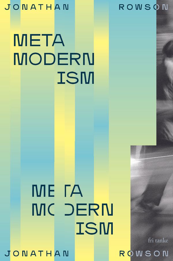 Metamodernism | 0:e upplagan