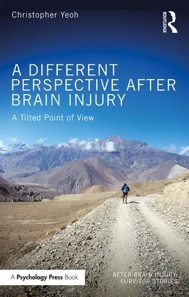 A Different Perspective After Brain Injury | 1:a upplagan