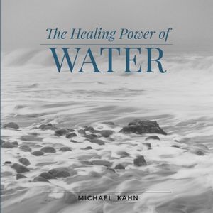 Healing Power Of Water