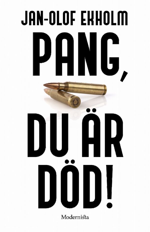 Pang, du är dö | 0:e upplagan