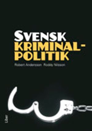 Svensk kriminalpolitik | 1:a upplagan