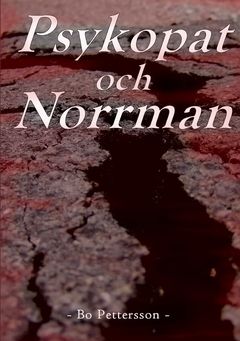 Psykopat och norrman | 1:a upplagan
