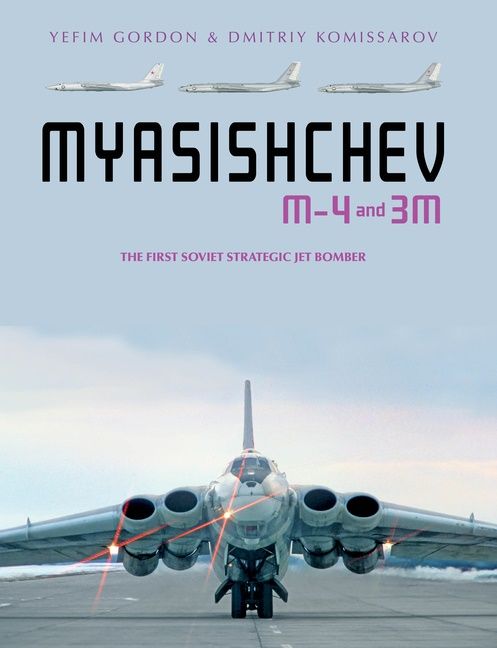 Myasishchev M-4 And 3m | 0:e upplagan