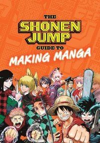 Shonen Jump Guide to Making Manga