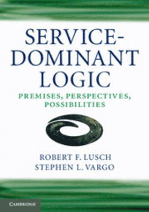 Service-dominant logic | 1:a upplagan