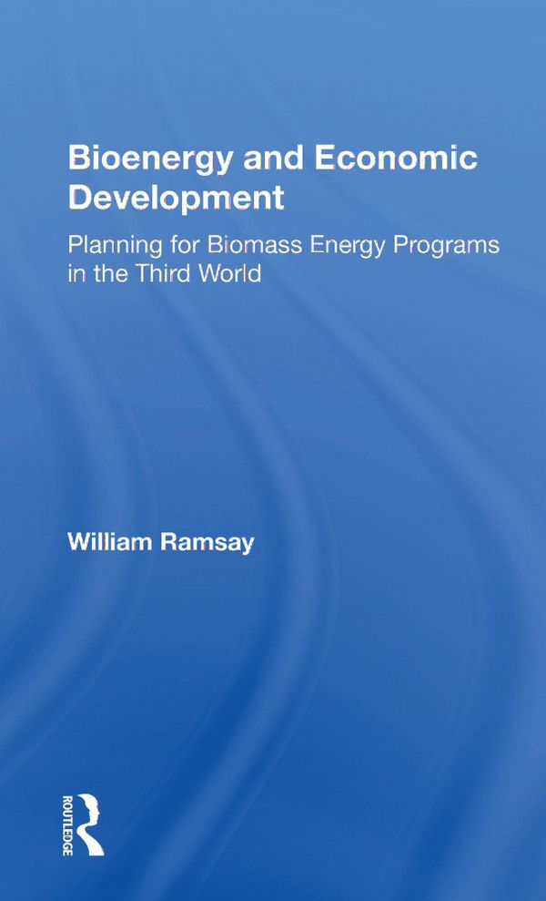Bioenergy And Economic Development | 1:a upplagan