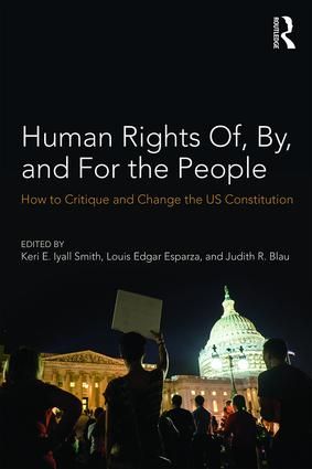 Human rights of, by, and for the people - how to critique and change the us | 1:a upplagan