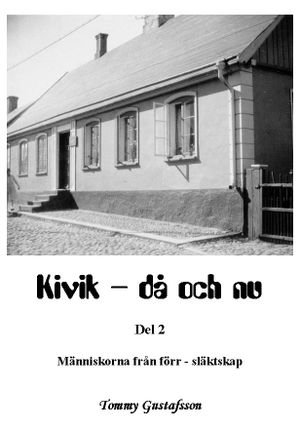 Kivik - då och nu; Människorna från förr - släktskap | 1:a upplagan