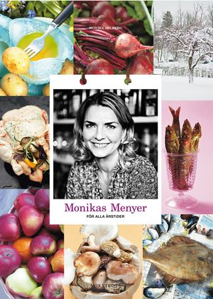 Monikas menyer - för alla årstider | 1:a upplagan