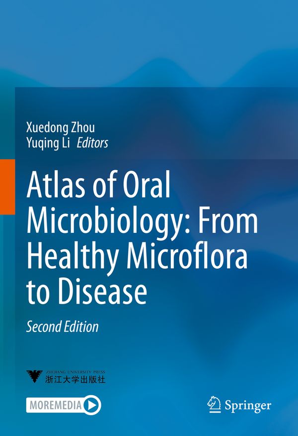 Atlas of Oral Microbiology: From Healthy Microflora to Disease | 2:a upplagan