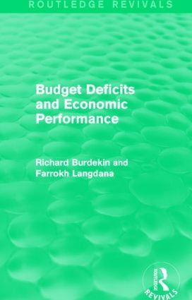 Budget Deficits and Economic Performance (Routledge Revivals) | 1:a upplagan